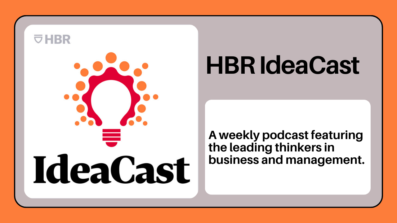 HBR IdeaCast (Harvard Business Review)