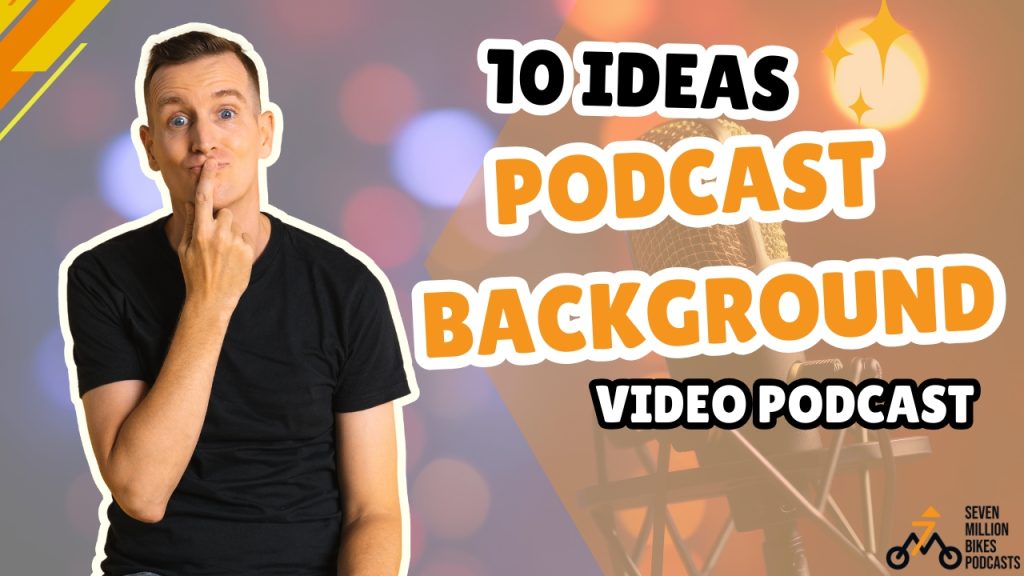 Podcast Background Ideas